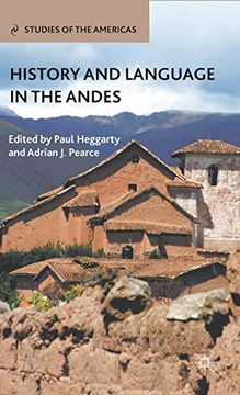 portada History and Language in the Andes (Studies of the Americas) 