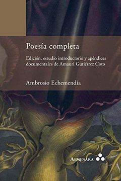 portada Poesía Completa. Edición, Estudio Introductorio y Apéndices Documentales de Amauri Gutiérrez Coto