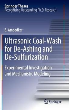 portada ultrasonic coal-wash for de-ashing and de-sulfurization (en Inglés)