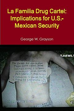 portada La Familia Drug Cartel: Implications for U. S. -Mexican Security (en Inglés)