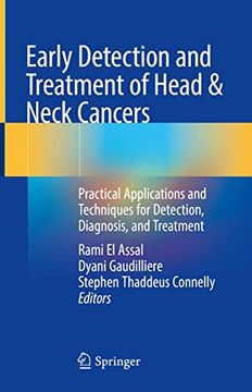 portada Early Detection and Treatment of Head & Neck Cancers: Practical Applications and Techniques for Detection, Diagnosis, and Treatment (in English)