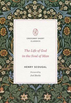 portada The Life of god in the Soul of man (Crossway Short Classics) (en Inglés)