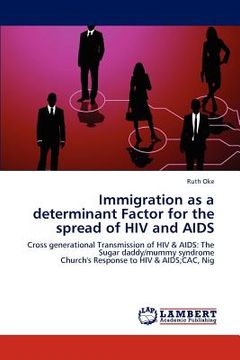 portada immigration as a determinant factor for the spread of hiv and aids (en Inglés)