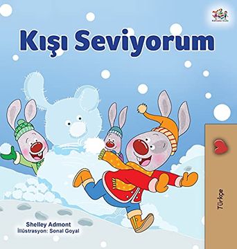 portada I Love Winter (Turkish Children'S Book) (Turkish Bedtime Collection) (en Turco)