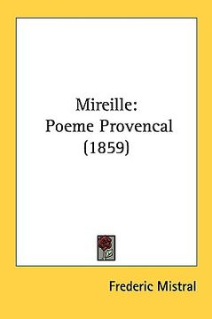 portada mireille: poeme provencal (1859)