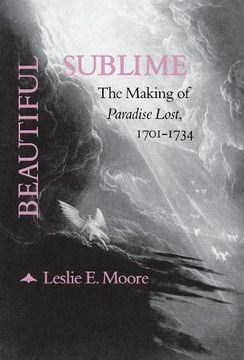 portada Beautiful Sublime: The Making of ‘Paradise Lost,’ 1701-1734 (en Inglés)