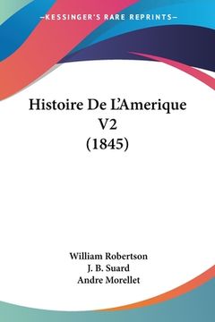 portada Histoire De L'Amerique V2 (1845) (en Francés)