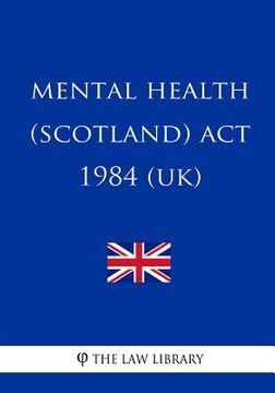 portada Mental Health (Scotland) Act 1984 (en Inglés)