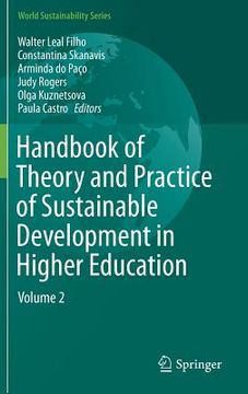 portada Handbook of Theory and Practice of Sustainable Development in Higher Education: Volume 2 (en Inglés)
