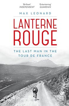 portada Lanterne Rouge: The Last Man in the Tour de France
