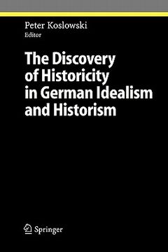 portada the discovery of historicity in german idealism and historism