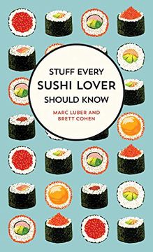 portada Stuff Every Sushi Lover Should Know (Stuff you Should Know) (en Inglés)