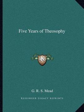 portada five years of theosophy (en Inglés)