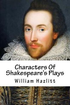 portada Characters Of Shakespeare's Plays (en Inglés)