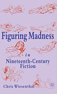 portada Figuring Madness in Nineteenth-Century Fiction (in English)