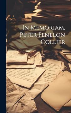 portada In Memoriam, Peter Fenelon Collier (en Inglés)