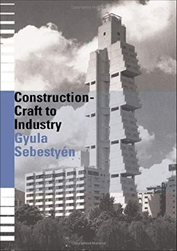 portada Construction - Craft to Industry (in English)