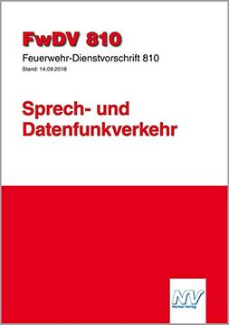 portada Feuerwehr-Dienstvorschrift 810 (Fwdv 810): Sprech- und Datenfunkverkehr (en Alemán)
