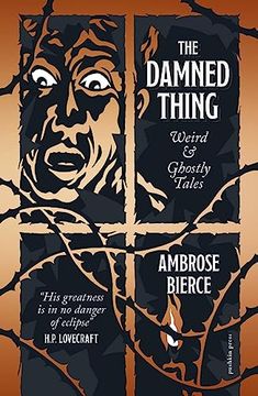 portada The Damned Thing, Deluxe Edition: Weird and Ghostly Tales (en Inglés)