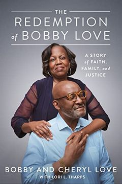 portada The Redemption of Bobby Love: A Story of Faith, Family, and Justice 