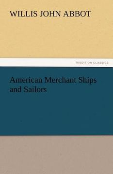 portada american merchant ships and sailors (en Inglés)