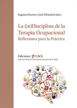 portada La (In)Disciplina de la Terapia Ocupacional