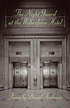 portada The Night Guard at the Wilberforce Hotel (in English)