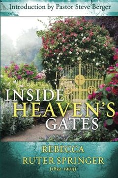 portada Inside Heaven'S Gates: A Nineteenth-Century Classic Retold (en Inglés)