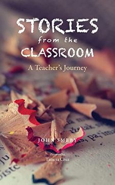 portada Stories from the Classroom: A Teacher's Journey (in English)