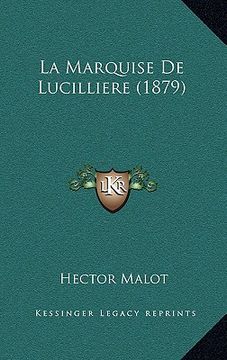 portada la marquise de lucilliere (1879)