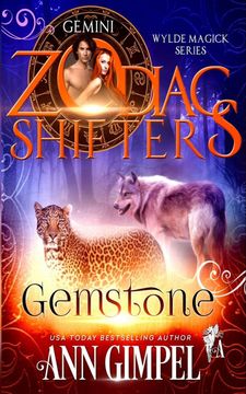 portada Gemstone: A Zodiac Shifters Paranormal Romance: Gemini (Wylde Magick) 