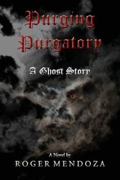 portada Purging Purgatory: A Ghost Story