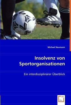 portada Insolvenz von Sportorganisationen: Ein interdisziplinärer Überblick