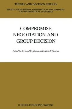 portada Compromise, Negotiation and Group Decision (en Inglés)