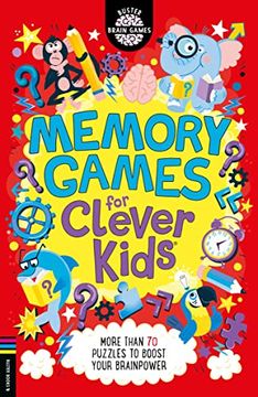 portada Memory Games for Clever Kids®: More Than 70 Puzzles to Boost Your Brain Power (Buster Brain Games) (in English)