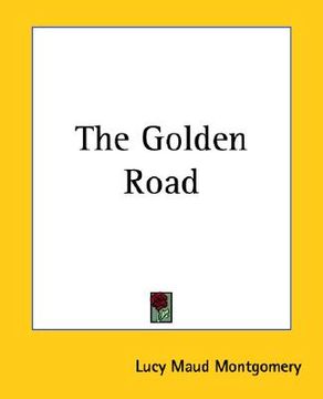 portada the golden road (in English)