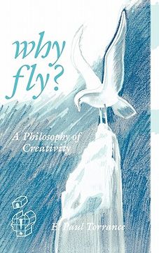 portada why fly?: a philosophy of creativity (in English)