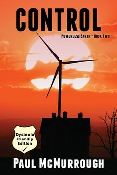 portada Control (Powerless Earth Book Two) (Dyslexia Friendly Edition) (en Inglés)