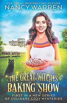 portada The Great Witches Baking Show: A Culinary Cozy Mystery (in English)