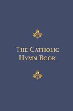 portada The Catholic Hymn Book: Melody Edition