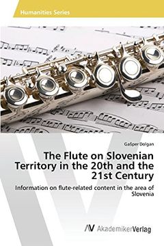 portada The Flute on Slovenian Territory in the 20th and the 21st Century