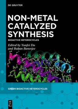portada Non-Metal Catalyzed Synthesis (Green Bioactive Heterocycles) [Hardcover ] 