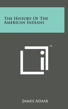 portada The History of the American Indians (in English)