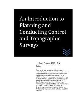 portada An Introduction to Planning and Conducting Control and Topographic Surveys (en Inglés)