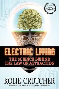 portada Electric Living: The Science Behind the Law of Attraction (in English)