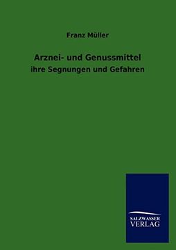 Arznei- und Genussmittel (en Alemán)