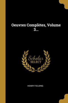 portada Oeuvres Complètes, Volume 3... (in French)
