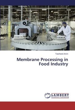 portada Membrane Processing in Food Industry