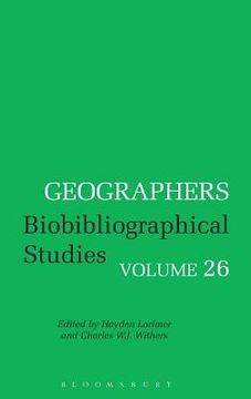 portada geographers volume 26: biobibliographical studies