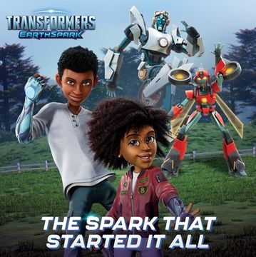portada The Spark That Started it all (Transformers: Earthspark) 